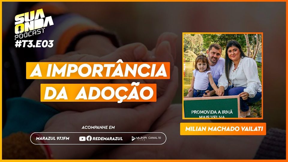 A importância da adoção
